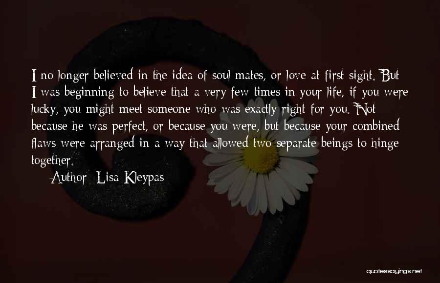 Perfect Sight Quotes By Lisa Kleypas