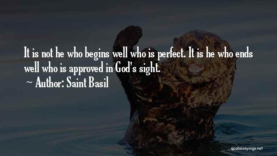 Perfect Sight Quotes By Saint Basil