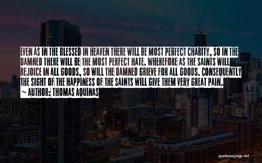 Perfect Sight Quotes By Thomas Aquinas