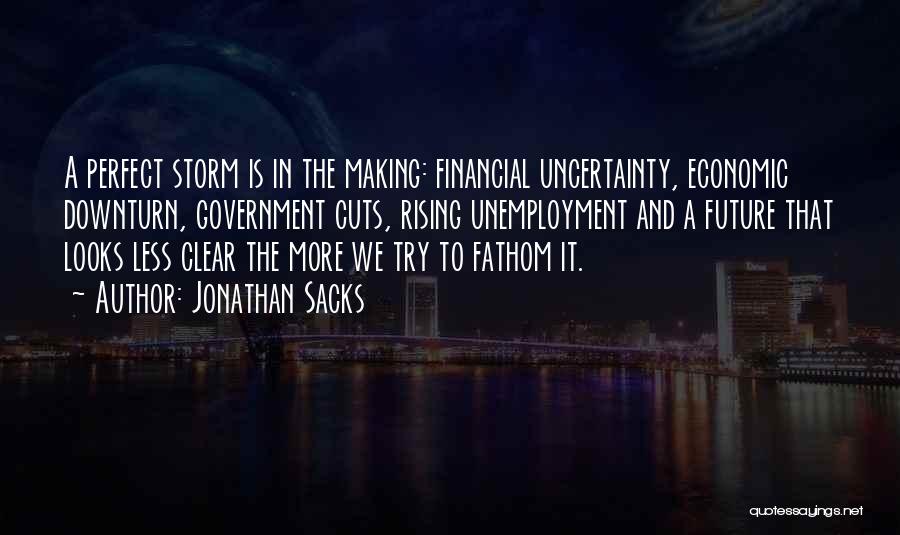 Perfect Storm Quotes By Jonathan Sacks