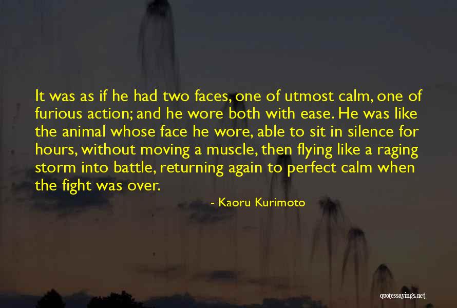 Perfect Storm Quotes By Kaoru Kurimoto