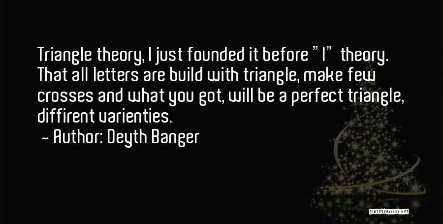 Perfect With You Quotes By Deyth Banger