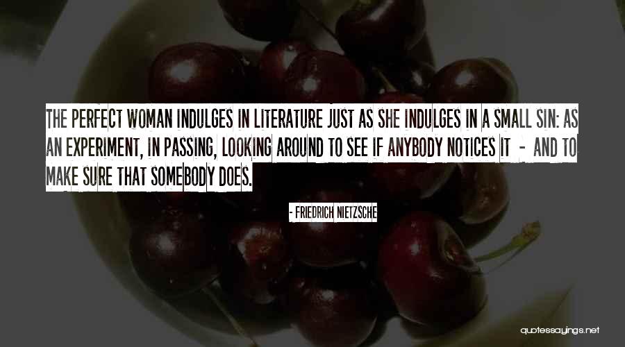Perfect Woman For Me Quotes By Friedrich Nietzsche Perfect Woman For Me Quotes By Friedrich Nietzsche