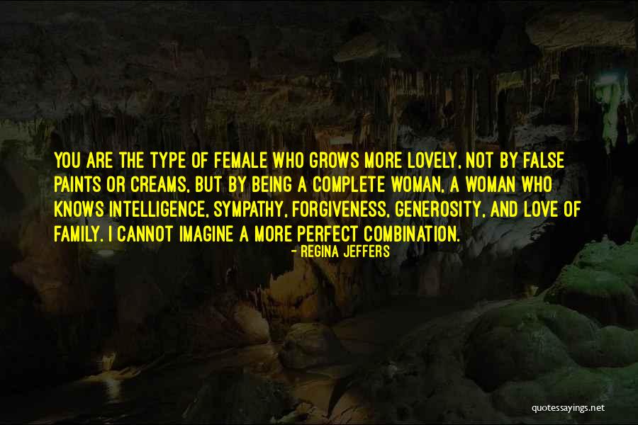 Perfect Woman For Me Quotes By Regina Jeffers Perfect Woman For Me Quotes By Regina Jeffers