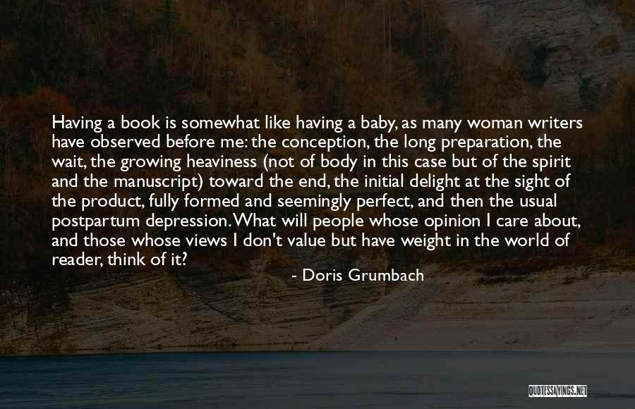 Perfect World Quotes By Doris Grumbach