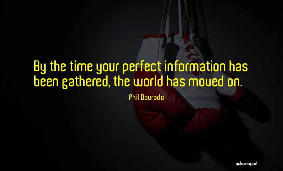 Perfect World Quotes By Phil Dourado