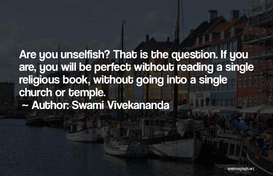 Perfect You Book Quotes By Swami Vivekananda