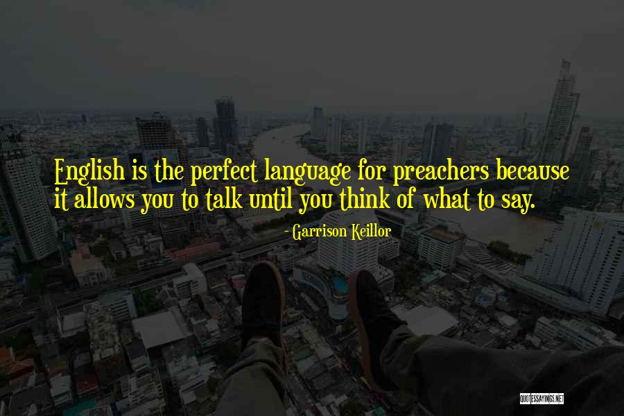 Perfect Your English Quotes By Garrison Keillor
