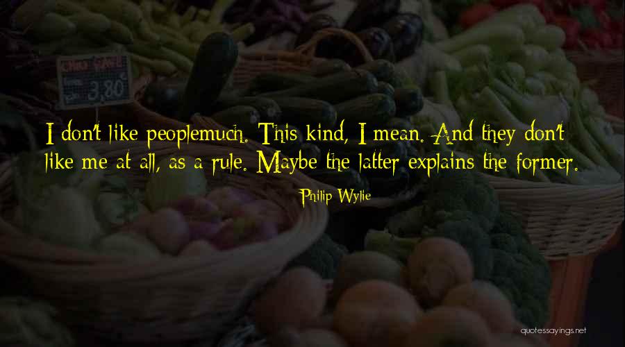 Perfectamente Imperfecta Quotes By Philip Wylie Perfectamente Imperfecta Quotes By Philip Wylie