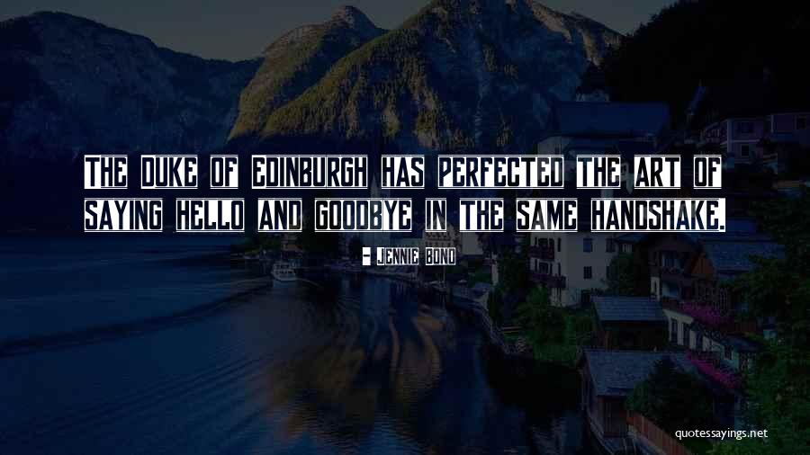 Perfected Quotes By Jennie Bond Perfected Quotes By Jennie Bond