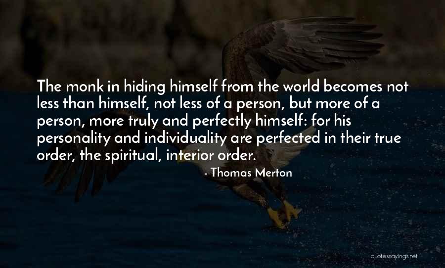 Perfected Quotes By Thomas Merton Perfected Quotes By Thomas Merton