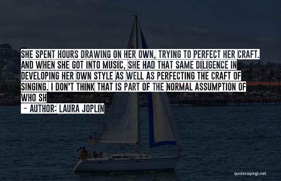 Perfecting My Craft Quotes By Laura Joplin