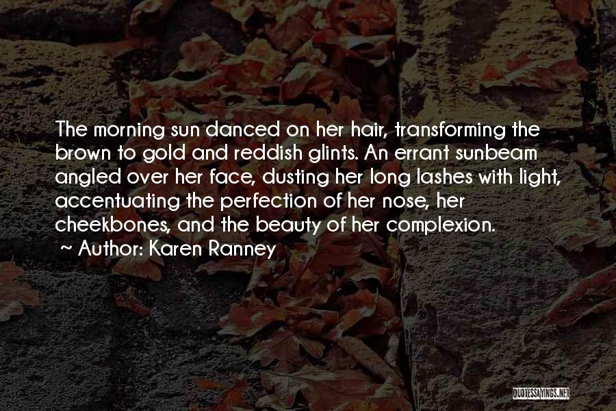 Perfection And Beauty Quotes By Karen Ranney