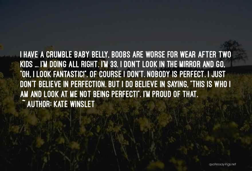 Perfection And Beauty Quotes By Kate Winslet