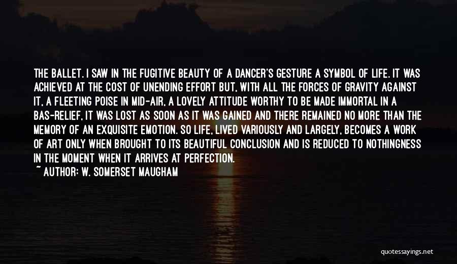 Perfection And Beauty Quotes By W. Somerset Maugham