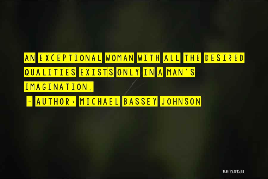 Perfection Exists Quotes By Michael Bassey Johnson