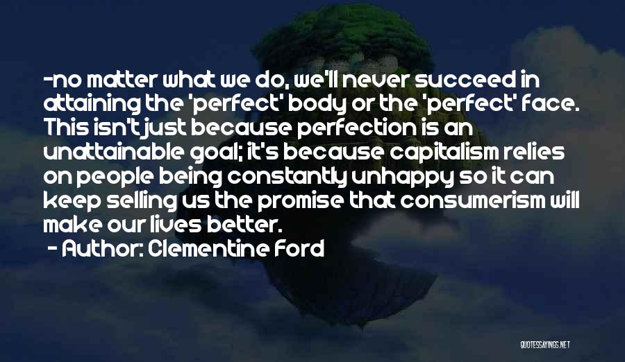 Perfection I Am Not Perfect Quotes By Clementine Ford