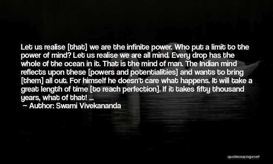 Perfection Takes Time Quotes By Swami Vivekananda