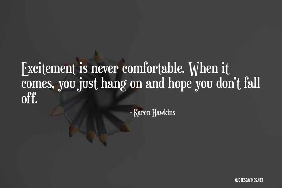 Perfectionate Quotes By Karen Hawkins Perfectionate Quotes By Karen Hawkins