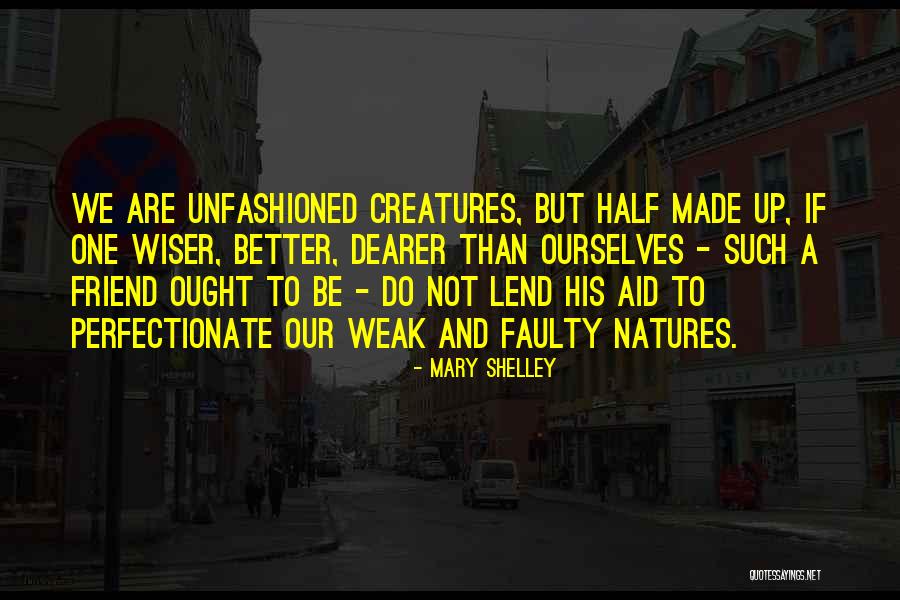 Perfectionate Quotes By Mary Shelley Perfectionate Quotes By Mary Shelley