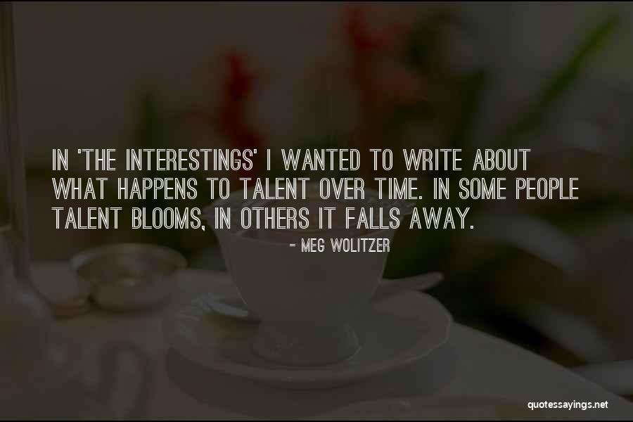 Perfectionate Quotes By Meg Wolitzer