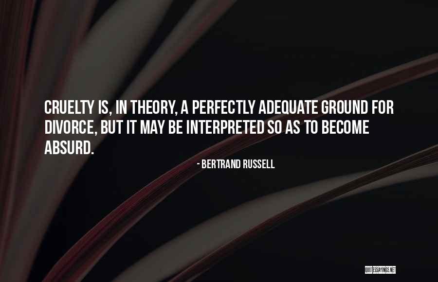 Perfectly Adequate Quotes By Bertrand Russell Perfectly Adequate Quotes By Bertrand Russell