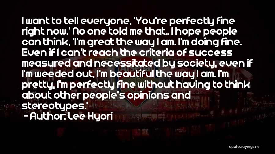 Perfectly Beautiful Quotes By Lee Hyori