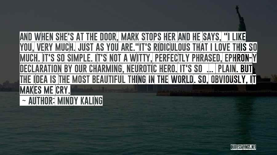 Perfectly Beautiful Quotes By Mindy Kaling