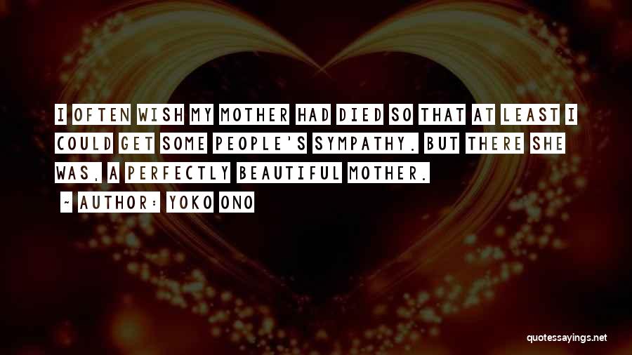 Perfectly Beautiful Quotes By Yoko Ono Perfectly Beautiful Quotes By Yoko Ono