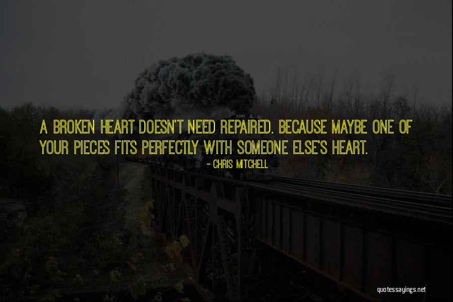 Perfectly Broken Quotes By Chris Mitchell Perfectly Broken Quotes By Chris Mitchell