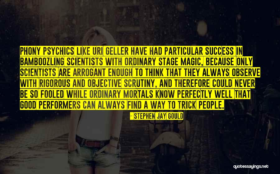 Perfectly Good People Quotes By Stephen Jay Gould Perfectly Good People Quotes By Stephen Jay Gould