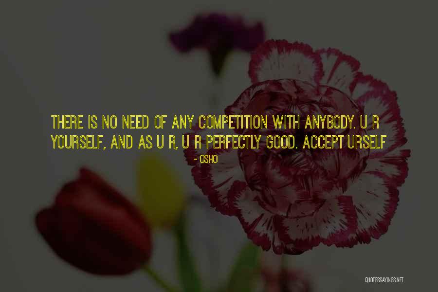 Perfectly Good Quotes By Osho Perfectly Good Quotes By Osho