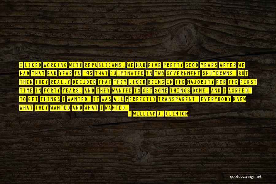 Perfectly Good Quotes By William J. Clinton Perfectly Good Quotes By William J. Clinton