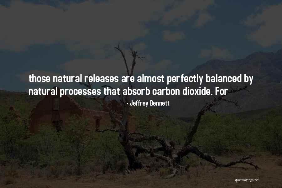 Perfectly Natural Quotes By Jeffrey Bennett Perfectly Natural Quotes By Jeffrey Bennett