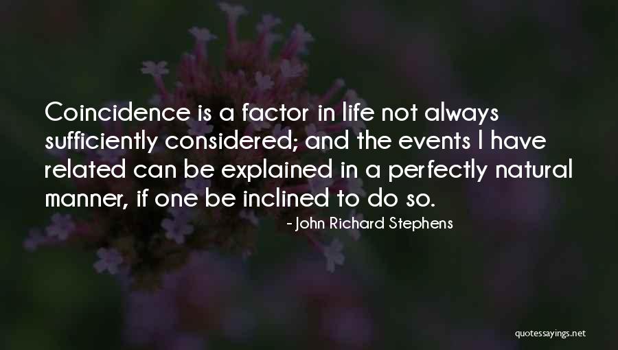 Perfectly Natural Quotes By John Richard Stephens Perfectly Natural Quotes By John Richard Stephens