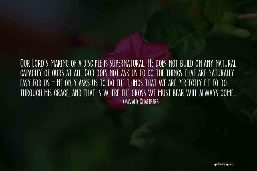 Perfectly Natural Quotes By Oswald Chambers Perfectly Natural Quotes By Oswald Chambers