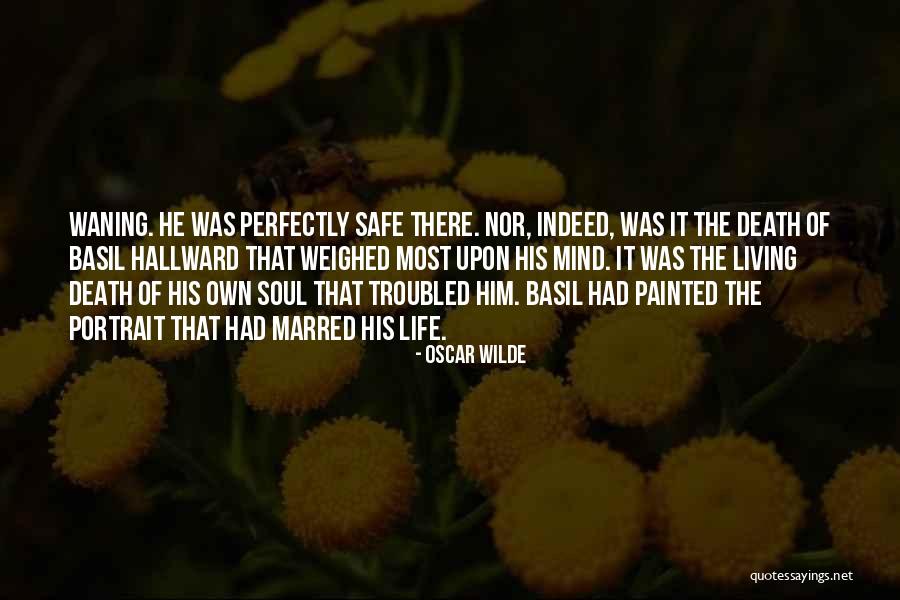 Perfectly Safe Quotes By Oscar Wilde Perfectly Safe Quotes By Oscar Wilde