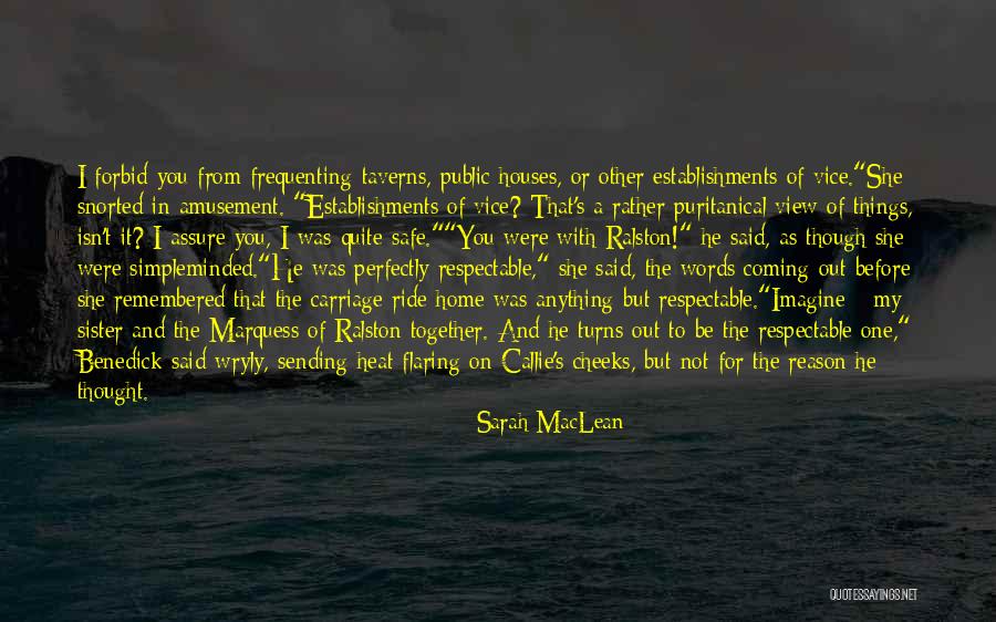 Perfectly Safe Quotes By Sarah MacLean Perfectly Safe Quotes By Sarah MacLean