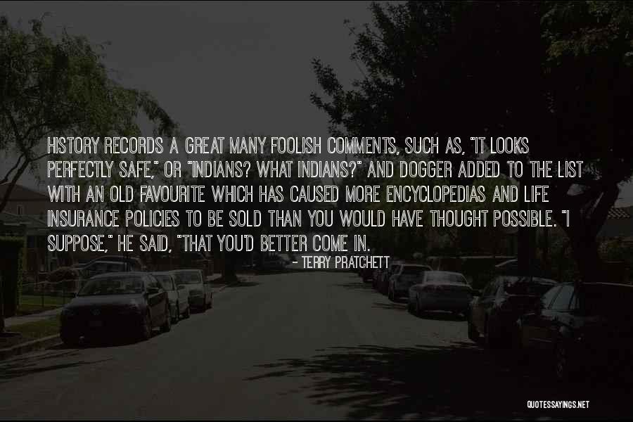 Perfectly Safe Quotes By Terry Pratchett Perfectly Safe Quotes By Terry Pratchett