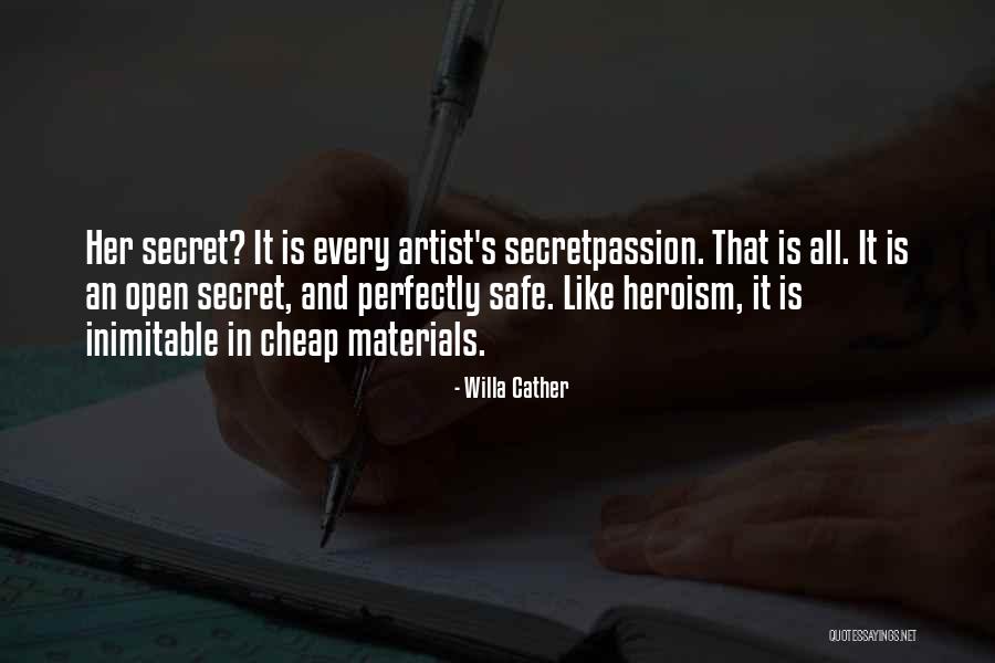 Perfectly Safe Quotes By Willa Cather Perfectly Safe Quotes By Willa Cather
