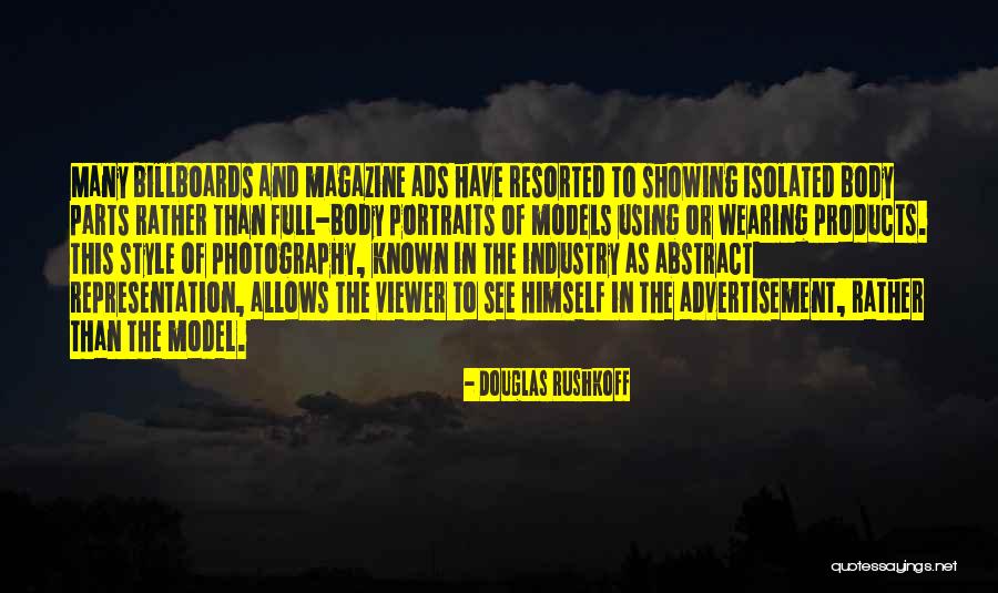 Perfectly Splendid Quotes By Douglas Rushkoff Perfectly Splendid Quotes By Douglas Rushkoff