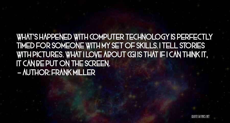 Perfectly Timed Quotes By Frank Miller
