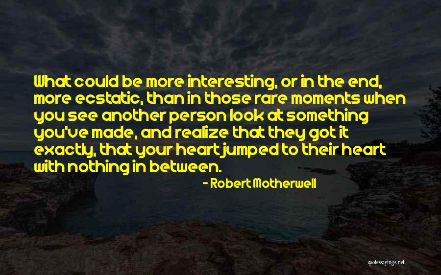 Perfectnotes Quotes By Robert Motherwell Perfectnotes Quotes By Robert Motherwell
