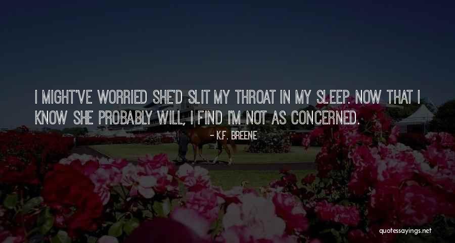 Perfectos Tewksbury Quotes By K.F. Breene Perfectos Tewksbury Quotes By K.F. Breene