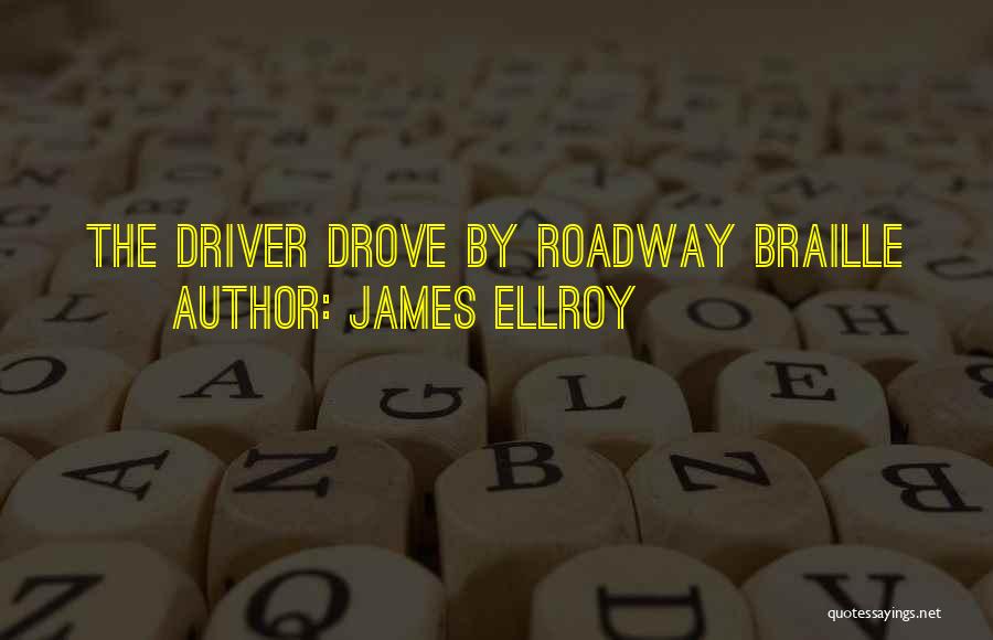 Perfidia Quotes By James Ellroy