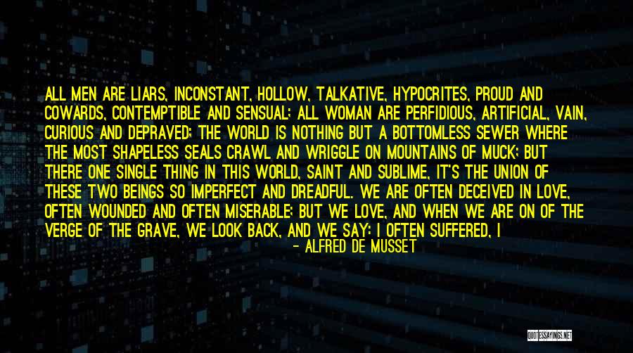 Perfidious Quotes By Alfred De Musset Perfidious Quotes By Alfred De Musset