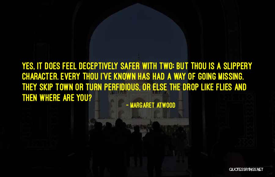 Perfidious Quotes By Margaret Atwood Perfidious Quotes By Margaret Atwood
