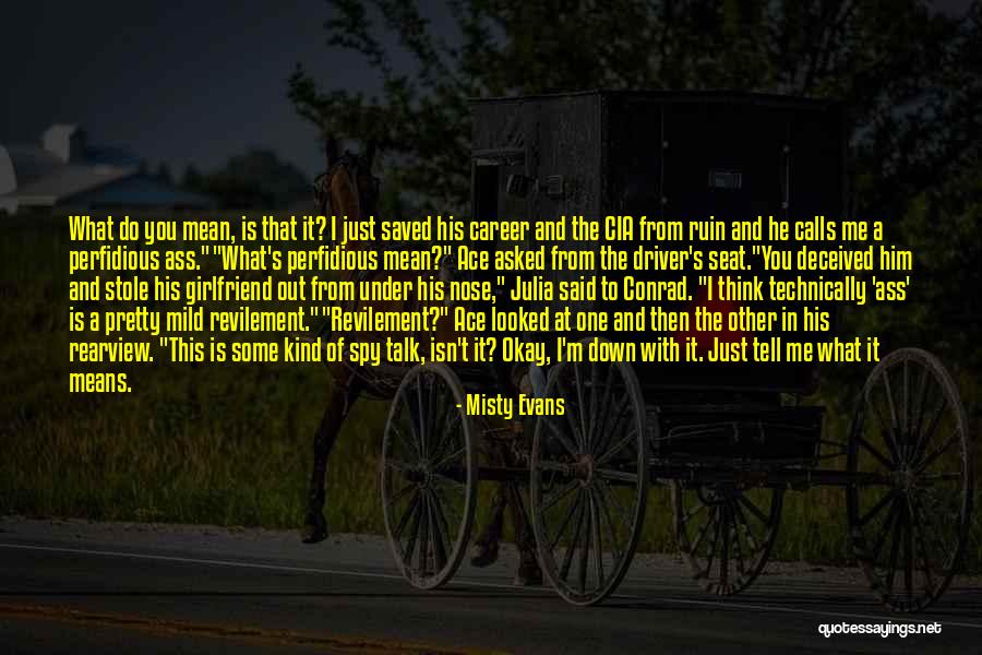 Perfidious Quotes By Misty Evans Perfidious Quotes By Misty Evans