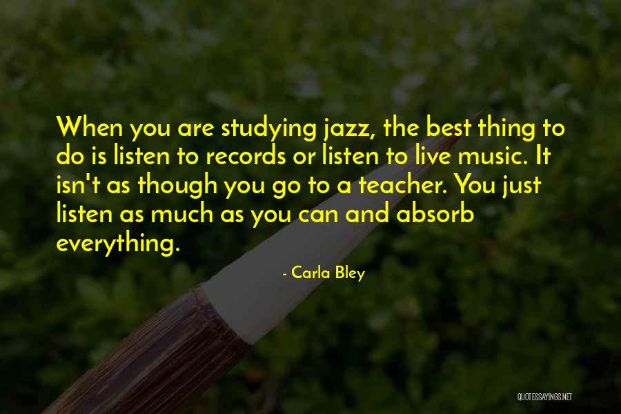 Perforare Quotes By Carla Bley Perforare Quotes By Carla Bley