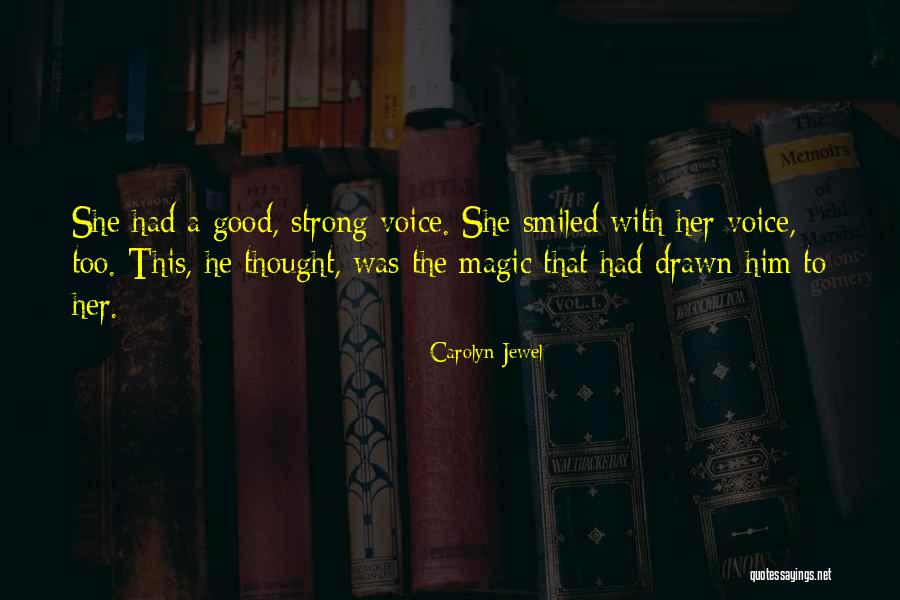 Perforare Quotes By Carolyn Jewel Perforare Quotes By Carolyn Jewel